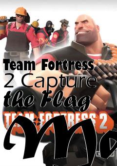 Box art for Team Fortress 2 Capture the Flag Map