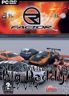 Box art for NBSRsanctuary Big Daddy track VHR