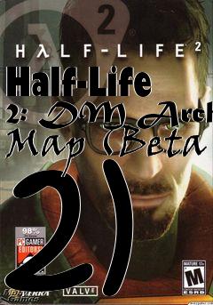 Box art for Half-Life 2: DM Archt Map (Beta 2)