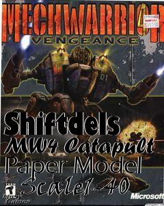 Box art for Shiftdels MW4 Catapult Paper Model - Scale1-40