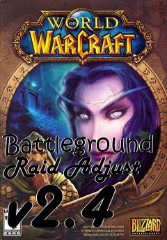 Box art for Battleground Raid Adjust v2.4