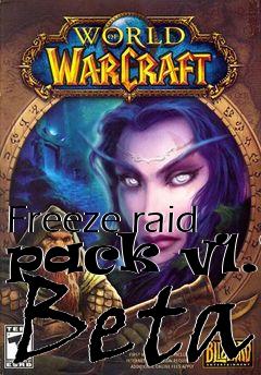 Box art for Freeze raid pack v1.1 Beta