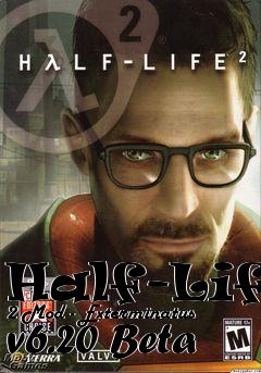 Box art for Half-Life 2 Mod - Exterminatus v6.20 Beta