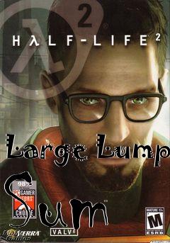 Box art for Large Lump Sum