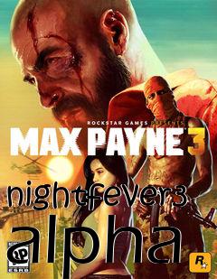 Box art for nightfever3 alpha