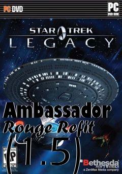 Box art for Ambassador Rouge Refit (1.5)