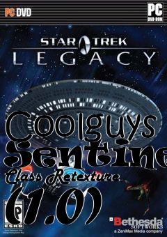 Box art for Coolguys Sentinel Class Retexture (1.0)