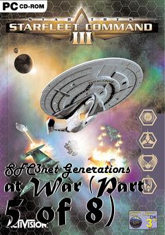 Box art for SFC3net Generations at War (Part 5 of 8)