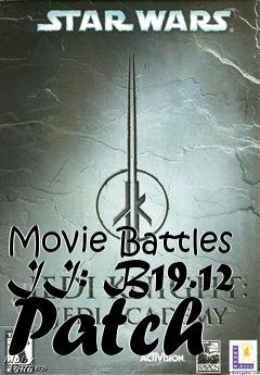 Box art for Movie Battles II: B19.12 Patch