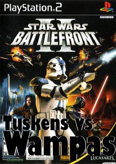 Box art for Tuskens vs Wampas