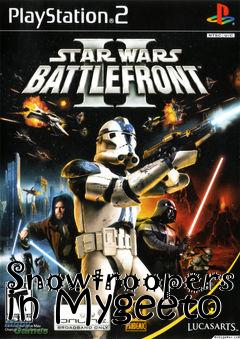 Box art for Snowtroopers in Mygeeto