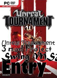 Box art for Unreal Tournament 3 mod Project Swing MSUC Entry