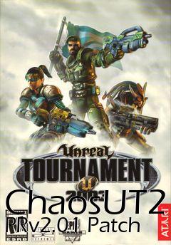 Box art for ChaosUT2 PRv2.01 Patch