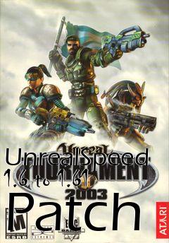 Box art for UnrealSpeed 1.6 to 1.61 Patch