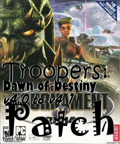 Box art for Troopers: Dawn of Destiny v4.0 to v4.1 Patch