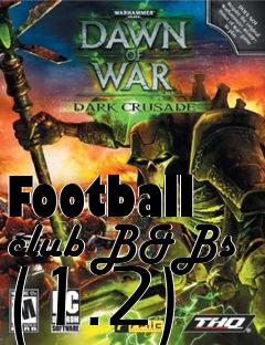 Box art for Football club B&Bs (1.2)