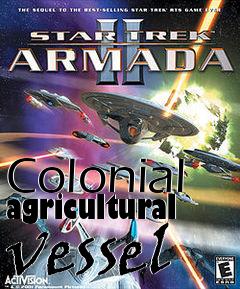 Box art for Colonial agricultural vessel