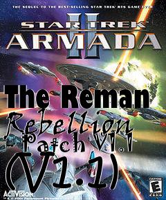 Box art for The Reman Rebellion - Patch V1.1 (V1.1)