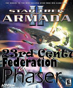 Box art for 23rd Century Federation Phaser