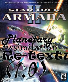 Box art for Planetary Assimilation Re-texture (1.0)