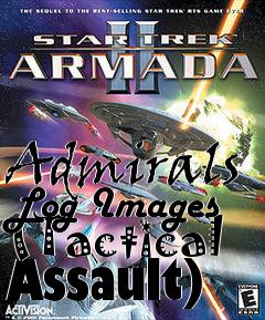 Box art for Admirals Log Images (Tactical Assault)