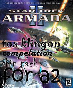 Box art for tos klingon compelation ship pack for a2