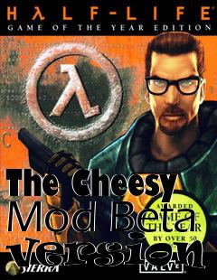 Box art for The Cheesy Mod Beta version 2