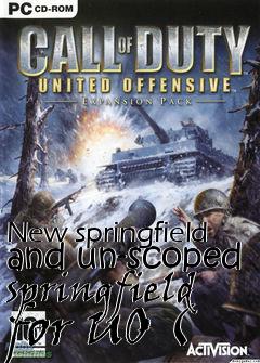 Box art for New springfield and un-scoped springfield for UO (