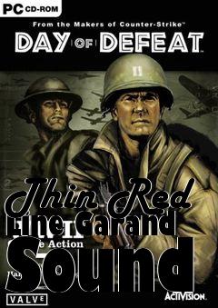 Box art for Thin Red Line Garand Sound