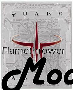 Box art for Flamethrower Mod