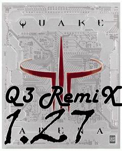 Box art for Q3 RemiX 1.27