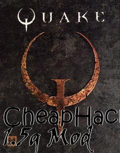 Box art for CheapHack 1.5g Mod