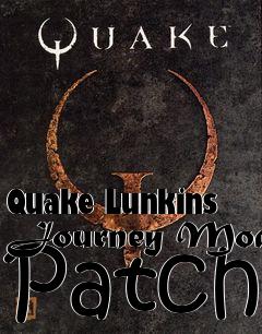 Box art for Quake Lunkins Journey Mod Patch