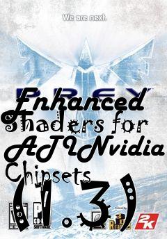 Box art for Enhanced Shaders for ATINvidia Chipsets (1.3)