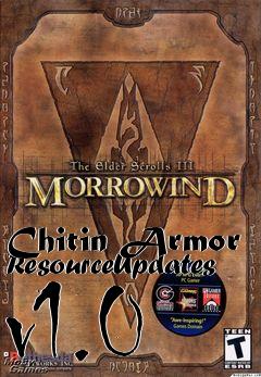 Box art for Chitin Armor ResourceUpdates v1.0