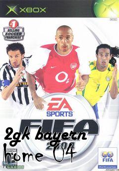 Box art for 2gk bayern home 04