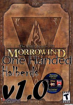 Box art for One Handed Halberds v1.0