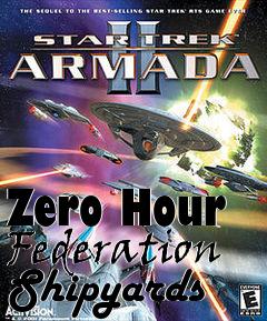 Box art for Zero Hour Federation Shipyards