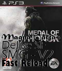 Box art for Magna Cartas Delise SF SMG - V2 Fast Reload