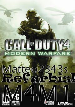 Box art for Matteo2343s Refurbished M4M16