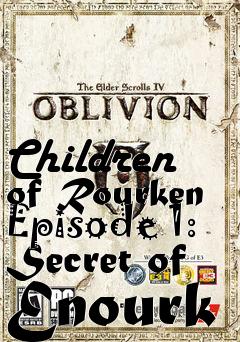 Box art for Children of Rourken Episode 1: Secret of Enourk