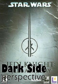 Box art for Dark Side perspective