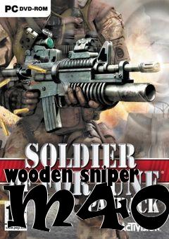 Box art for wooden sniper M40a3