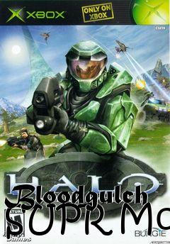 Box art for Bloodgulch SUPR Mod