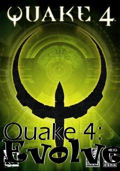 Box art for Quake 4: Evolved