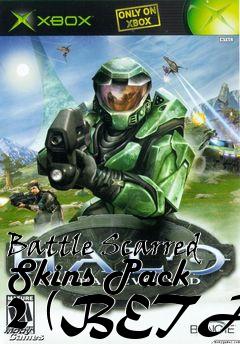 Box art for Battle Scarred Skins Pack 2 (BETA)