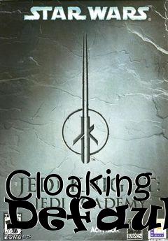 Box art for Cloaking Default