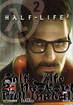Box art for Half-Life 2: Neoforts Full Install