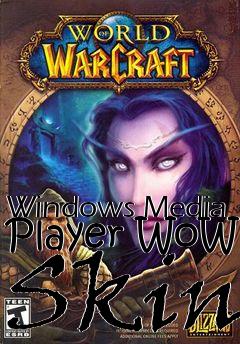 Box art for Windows Media Player WoW Skin