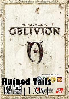 Box art for Ruined Tails Tale (1.0v)